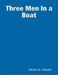 Three Men in a Boat