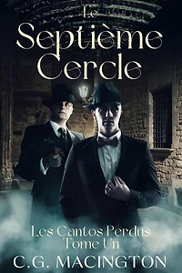 Le Septième Cercle: Les Cantos Perdus, #1