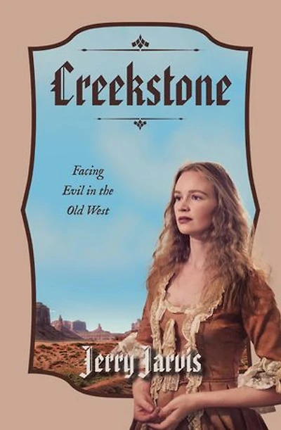 Creekstone: Facing Evil in the Old West