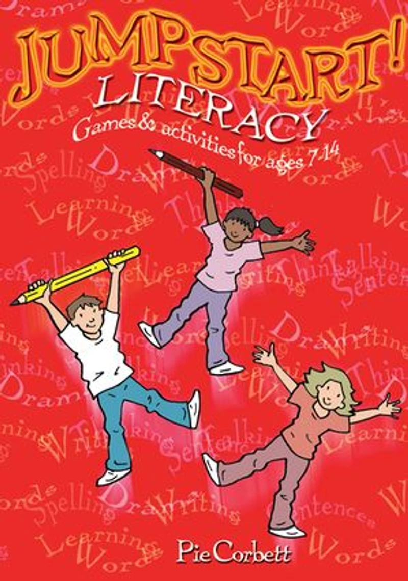 Jumpstart! Literacy: : Games And Activities For Ages 7-14