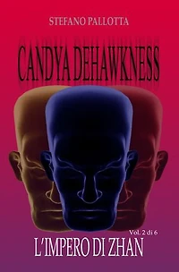 CANDYA DEHAWKNESS L'IMPERO DI ZHAN