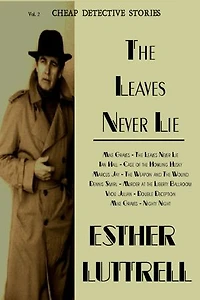 The Leaves Never Lie