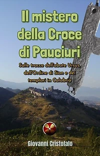 Il mistero della Croce di Pauciuri