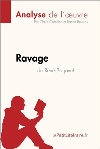 Ravage de René Barjavel (Analyse l'oeuvre): Analyse complète et résumé détaillé l'oeuvre