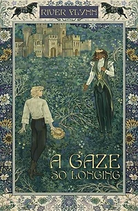 A Gaze So Longing: The Fall of Livenza, #1