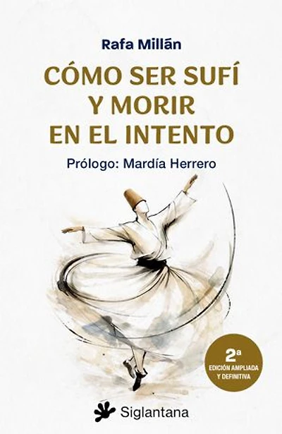 Cómo ser sufí y morir en el intento