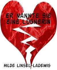 Er nannte sie eine Lügnerin