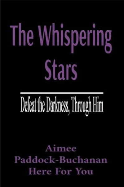 The Whispering Stars: Defeat the Darkness, Through Him: Defeat the Darkness Through Him