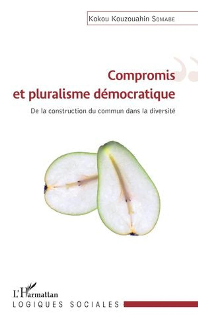 Compromis Et Pluralisme Démocratique