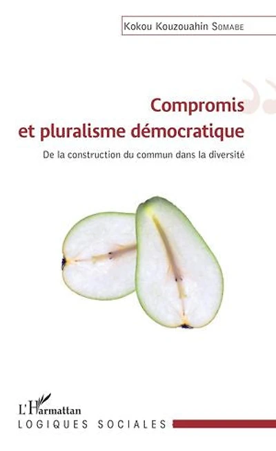 Compromis Et Pluralisme Démocratique