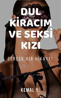 Dul Kiracım ve Seksi Kızı