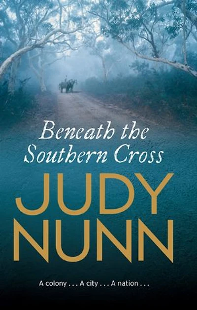 Beneath the Southern Cross: a riveting family saga from the bestselling author of Black Sheep