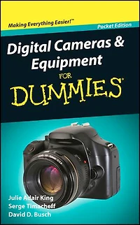 Digital Cameras and Equipment For Dummies