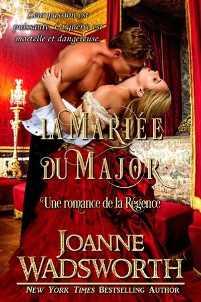 La Mariée du Major: Une romance de la Régence