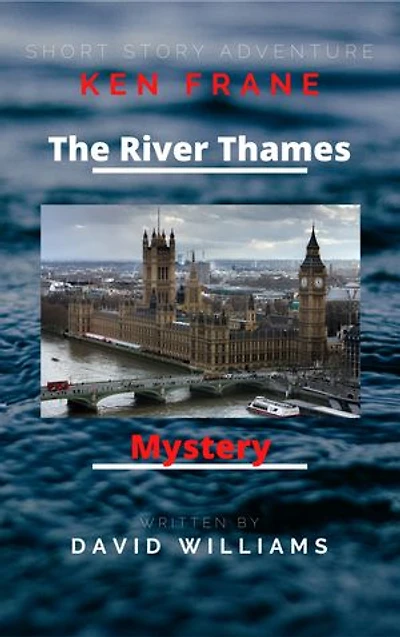 The River Thames Mystery: Short Story Adventure