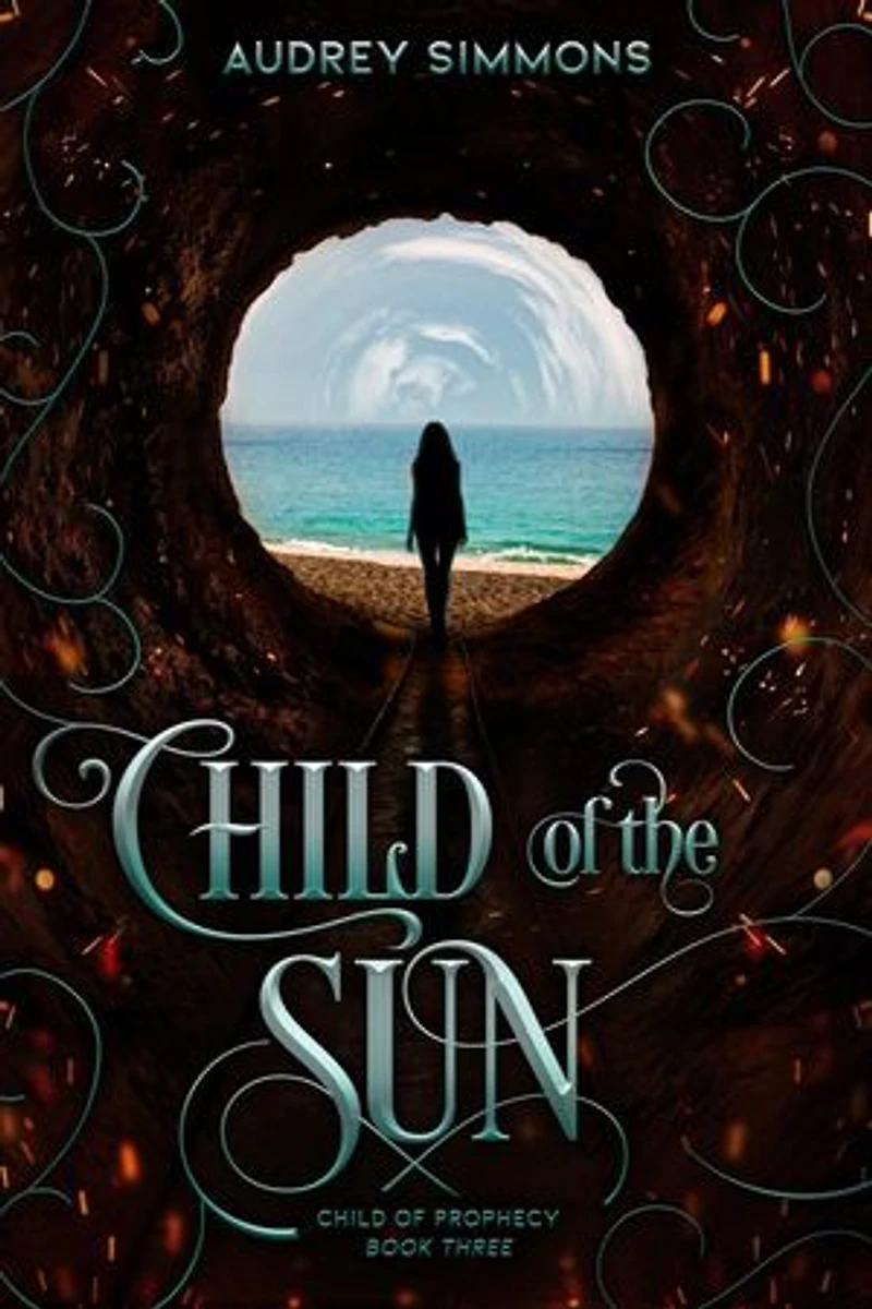 Child of the Sun: Child of Prophecy, #3