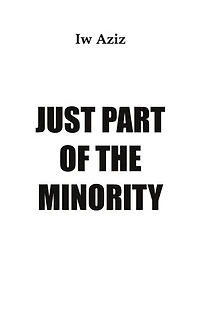 Just Part of the Minority