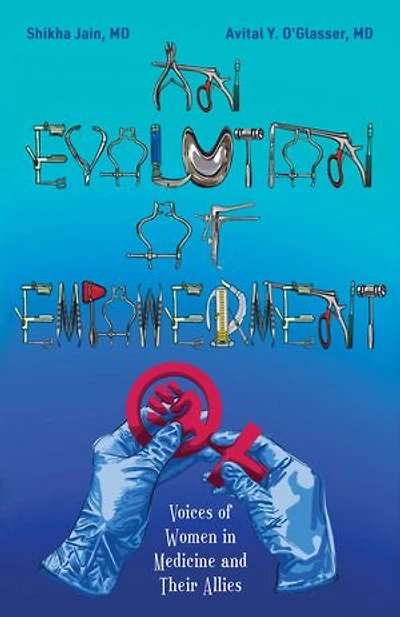 An Evolution of Empowerment: Voices Women Medicine and Their Allies