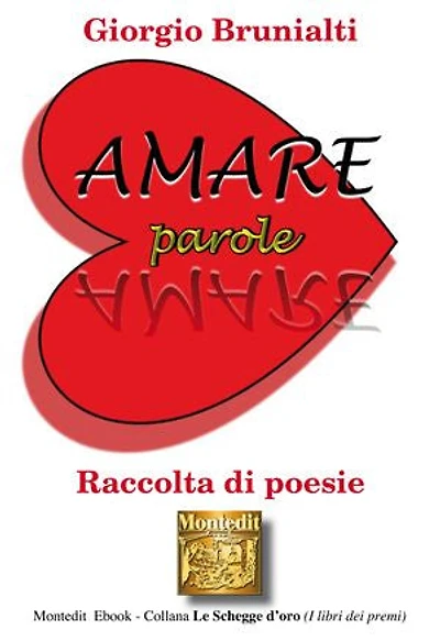 Amare parole amare: Raccolta di poesia