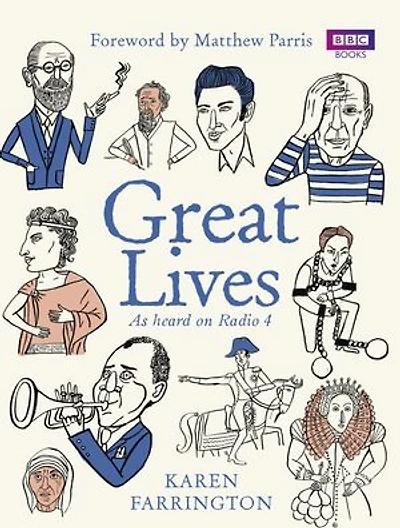 Great Lives: As heard on Radio 4