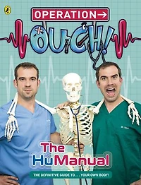 Operation Ouch!: The HuManual