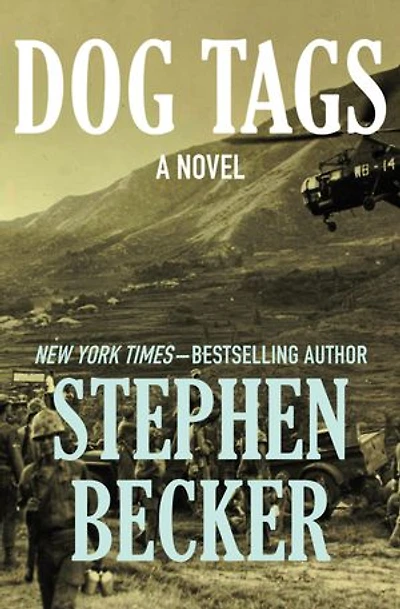 Dog Tags: A Novel