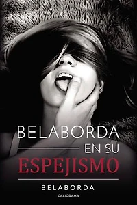 Belaborda en su espejismo