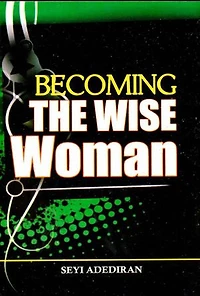 Becoming The Wise Woman