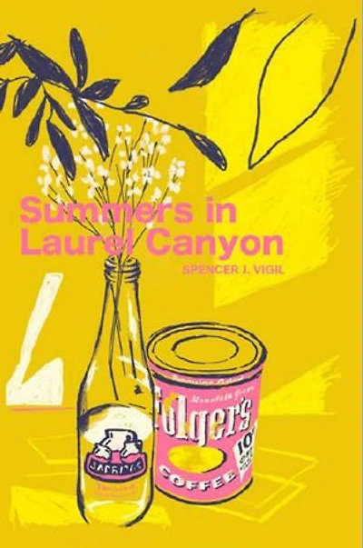 Summers In Laurel Canyon