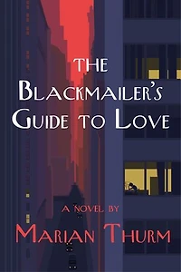 Blackmailer's Guide to Love a novel