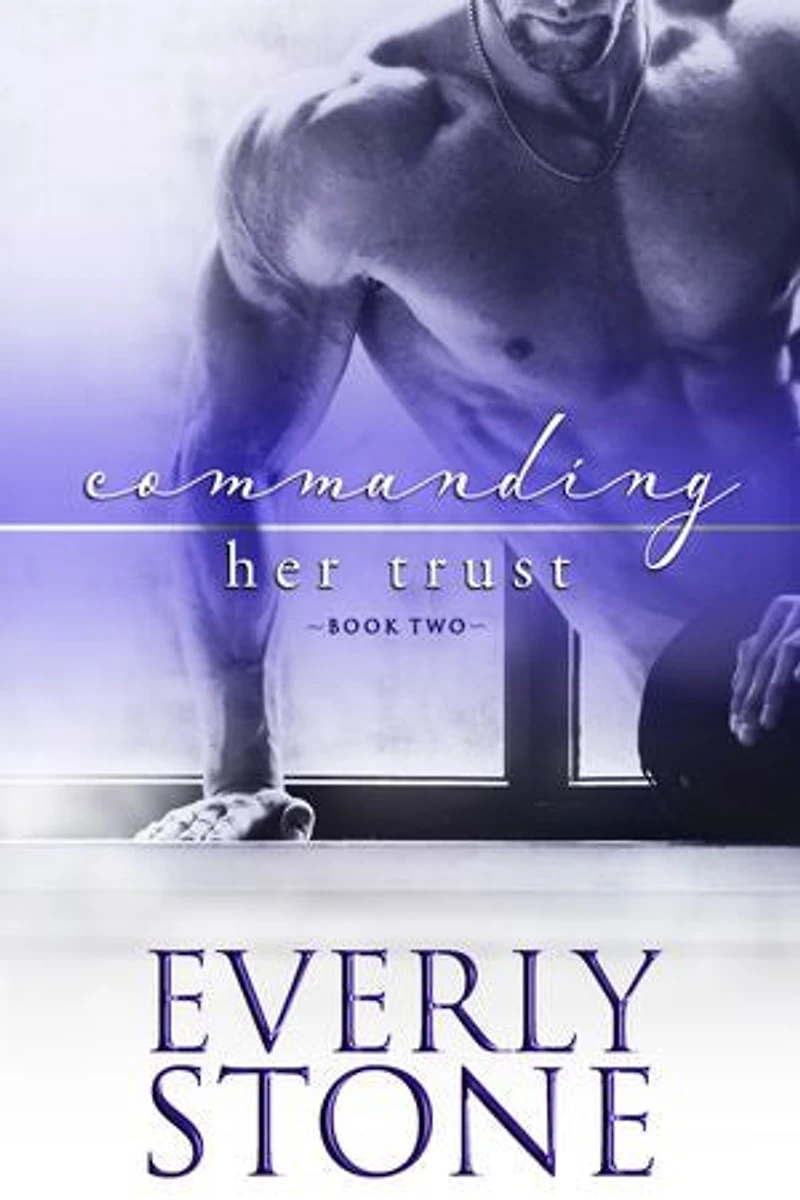 Commanding Her Trust