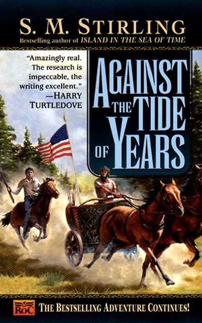 Against the Tide of Years: A Novel Change