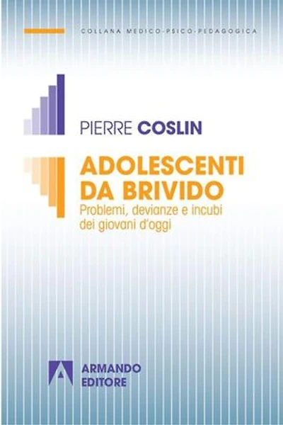 Adolescenti da brivido: Problemi, devianze e incubi dei giovani d'oggi