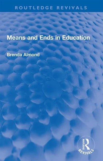Means and Ends Education