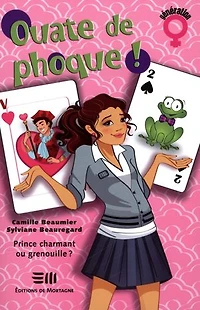 Ouate de phoque ! Tome 4: Prince charmant ou grenouille ?