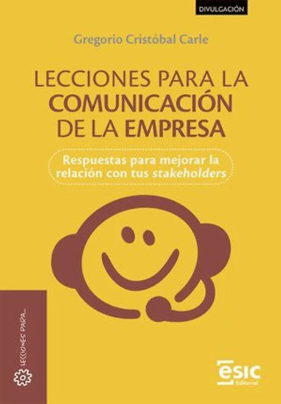 LECCIONES PARA LA COMUNICACIÓN DE LA EMPRESA