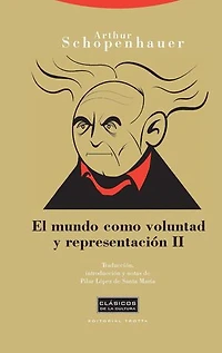 El mundo como voluntad y representación II