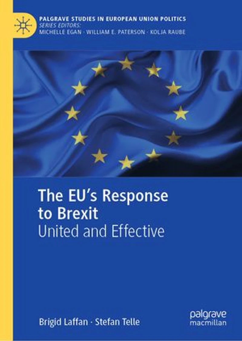 The EU's Response to Brexit: United and Effective