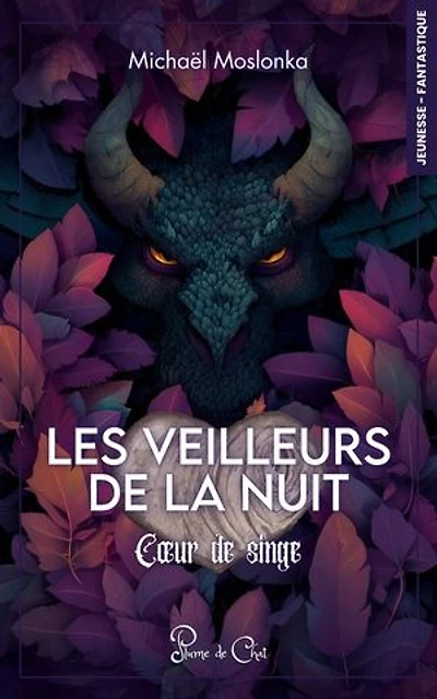 Les veilleurs de la nuit: Coeur de singe