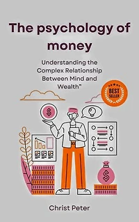 The psychology of money