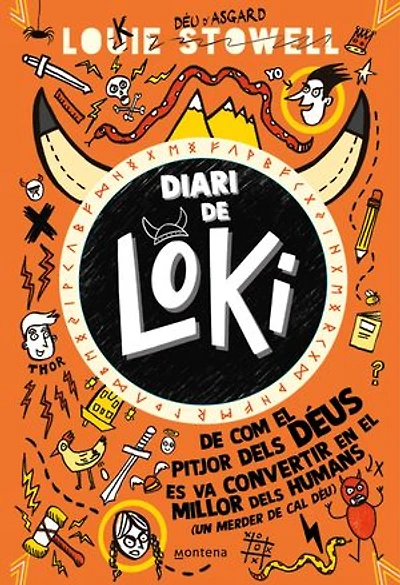 De com el pitjor dels déus es va convertir en el millor dels humans (amb un merder de cal Déu) (Diari de Loki 1): .