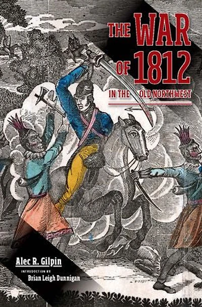 the War of 1812 Old Northwest