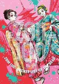 Zom 100: Bucket List of the Dead, Vol. 10