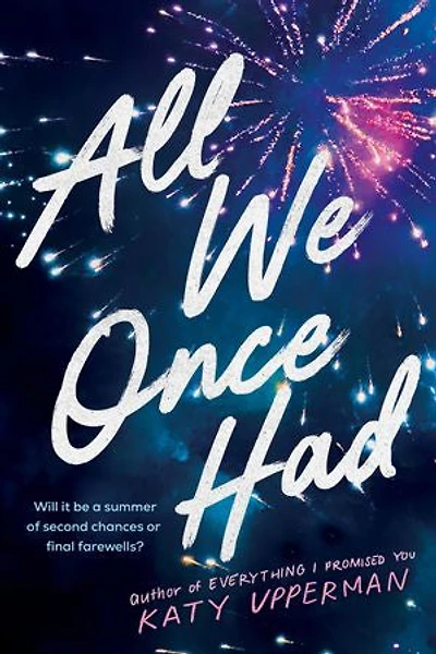 All We Once Had