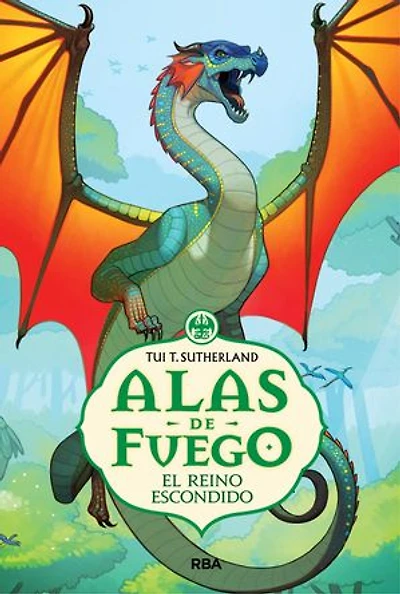 El reino escondido (Alas de fuego 3)
