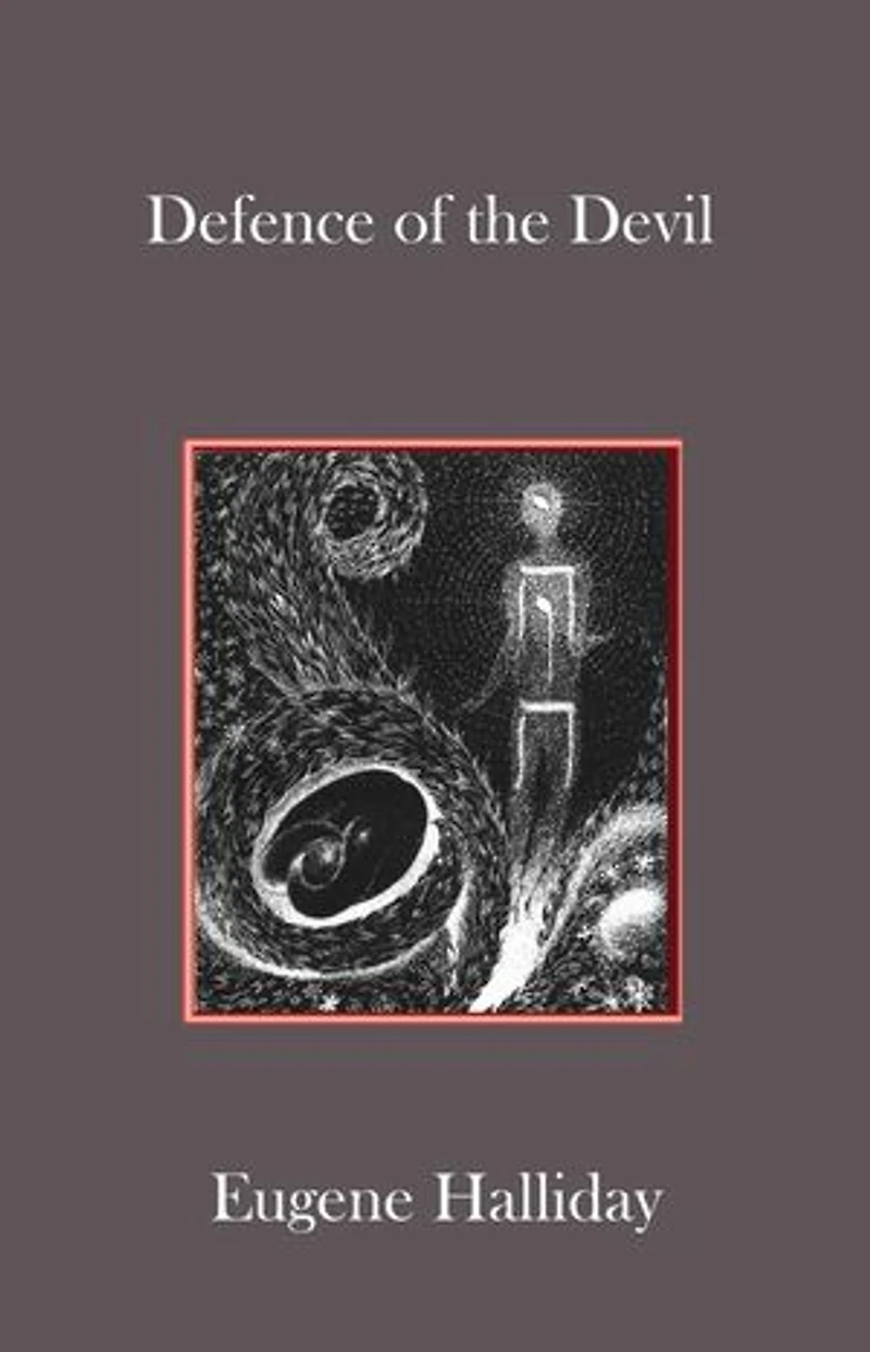 Defence of the Devil: An Autobiographical Revelation