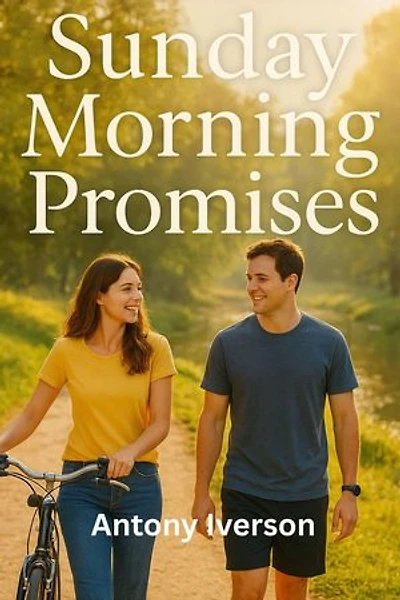 Sunday Morning Promises: Romance In Willow Creek, #102