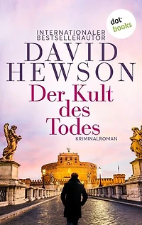 Der Kult des Todes: Kriminalroman | Ein Fall für Nic Costa 2: Eiskalte Spannung in Rom