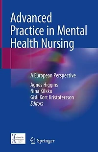 Advanced Practice Mental Health Nursing: A European Perspective