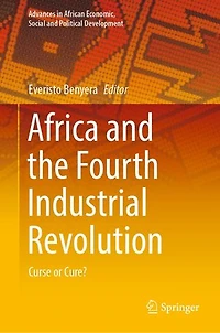 Africa and the Fourth Industrial Revolution: Curse or Cure?